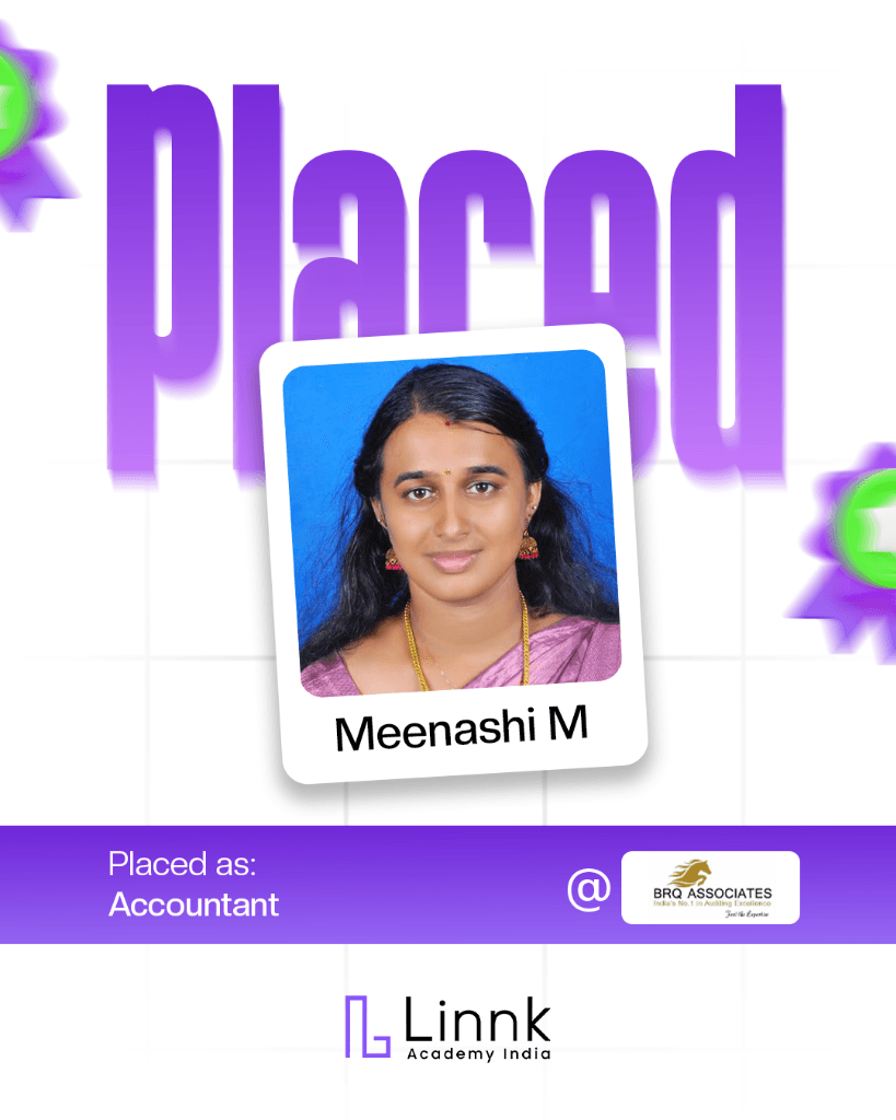 Meenashi M โ placed as Accountant at BRQ Associates